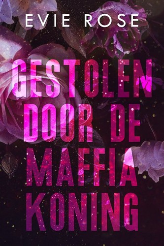 Cover of Gestolen door de maffiakoning