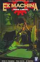 Cover of Ex Machina, Vol. 10: Term Limits
