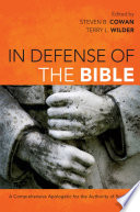 Cover of In Defense of the Bible: A Comprehensive Apologetic for the Authority of Scripture