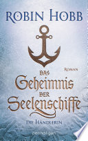 Cover of Das Geheimnis der Seelenschiffe - Die Händlerin