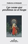 Cover of Las cosas que perdimos en el fuego