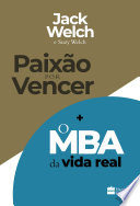 Cover of Kit Paixão por vencer + O MBA da vida real