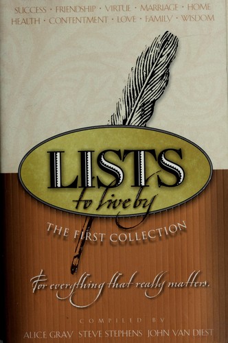 Cover of Lists to live by for everything that really matters