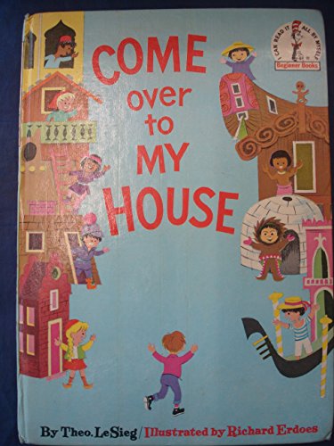 Cover of Come Over to My House