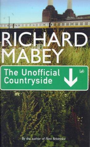 Cover of The unofficial countryside