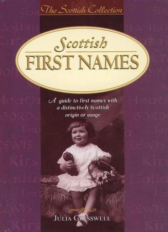Cover of Scottish First Names (Scottish Collection)