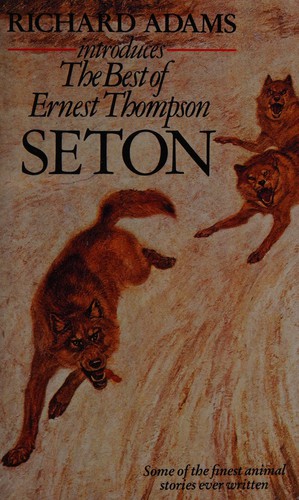 Cover of The Best Of Ernest Thompson Seton