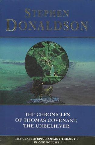 Cover of The Chronicles of Thomas Covenant the Unbeliever