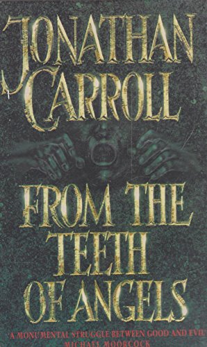 Cover of From the Teeth of Angels