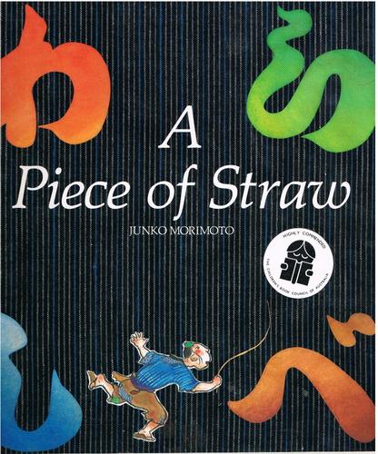 Cover of A Piece of Straw