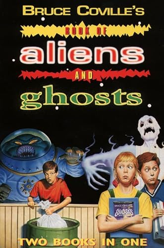 Cover of Bruce Coville's Book of Aliens and Ghosts: Two Books in One