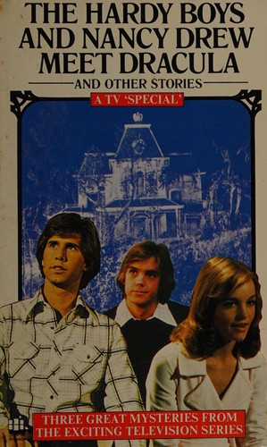 Cover of The Hardy boys and Nancy Drew meet Dracula
