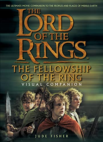 Cover of The Fellowship of the Ring Visual Companion (The Lord of The Rings)