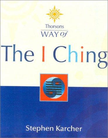 Cover of Way of the I Ching (Thorsons Way of)