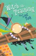 Cover of The Last Task (Witch-in-Training)