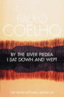 Cover of By the River Piedra I Sat Down and Wept