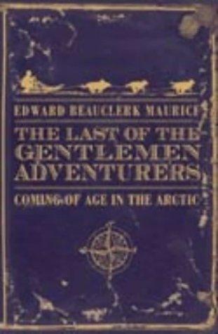 Cover of The Last of the Gentlemen Adventurers