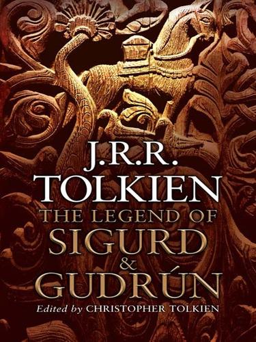 Cover of The Legend of Sigurd and Gudrun
