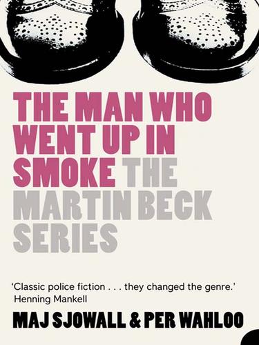 Cover of The Man Who Went Up in Smoke (The Martin Beck series, Book 2)