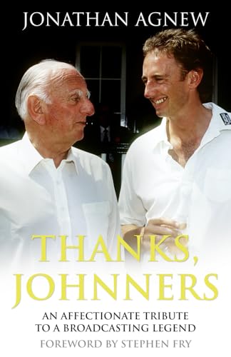 Cover of Thanks, Johnners: An Affectionate Tribute to a Broadcasting Legend