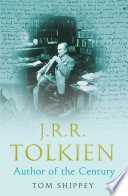 Cover of J. R. R. Tolkien: Author of the Century