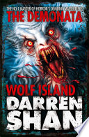 Cover of Wolf Island (The Demonata, Book 8)