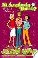 Cover of Is Anybody There?: Seeing is believing