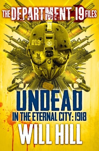 Cover of Undead in the Eternal City: 1918
