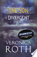 Cover of The Son: A Divergent Story