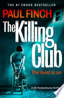 Cover of The Killing Club (Detective Mark Heckenburg, Book 3)