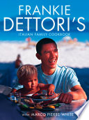 Cover of Frankie Dettori’s Italian Family Cookbook