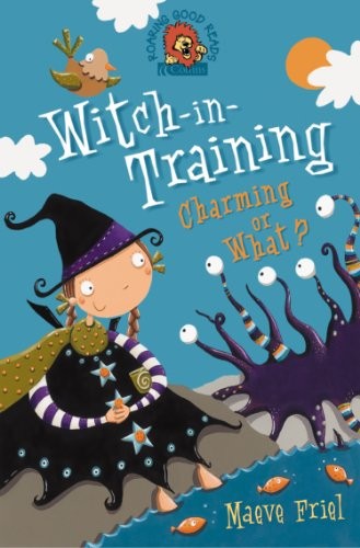 Cover of Charming or What? (Witch-in-Training, Book 3)