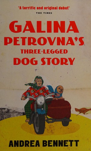 Cover of Galina Petrovna's three-legged dog story