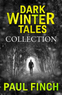 Cover of Dark Winter Tales: a collection of horror short stories (Dark Winter Tales)