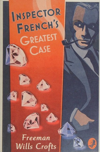 Cover of Inspector French’s Greatest Case