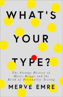 Cover of What's Your Type?