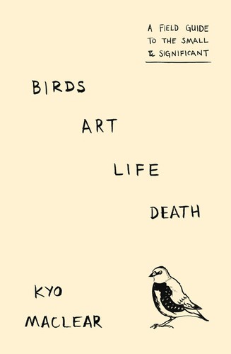 Cover of Birds, Art, Life, Death