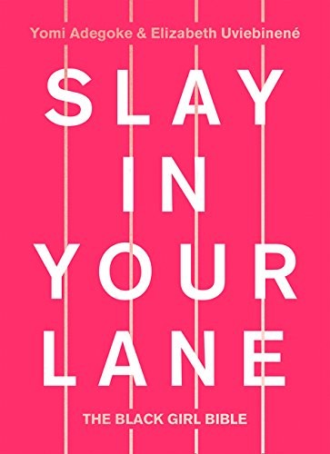 Cover of Slay In Your Lane