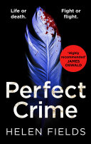 Cover of Perfect Crime (A DI Callanach Thriller, Book 5)