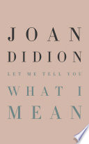 Cover of Let Me Tell You What I Mean
