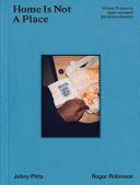 Cover of Home Is Not A Place