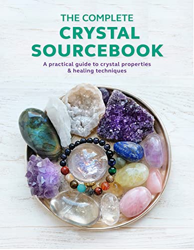 Cover of The Complete Crystal Sourcebook: A Practical Guide to Crystal Properties and Healing Techniques