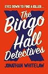 Cover of The Bingo Hall Detectives