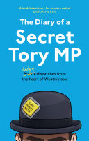 Cover of The Diary of a Secret Tory MP