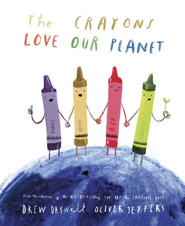 Cover of Crayons Love Our Planet