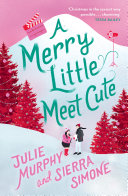 Cover of A Merry Little Meet Cute