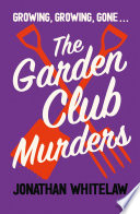 Cover of The Garden Club Murders