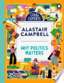 Cover of Little Experts: Why Politics Matters