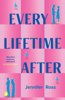Cover of Every Lifetime After
