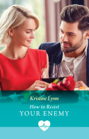 Cover of How To Resist Your Enemy (Mills & Boon Medical)